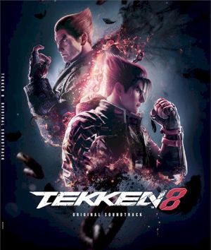 Tekken 8 Original Soundtrack (OST)