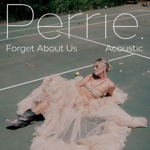 Forget About Us (acoustic) (Single)