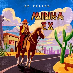 MINHA EX (Single)