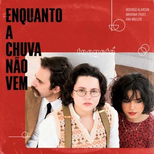 Enquanto a Chuva Não Vem (Single)