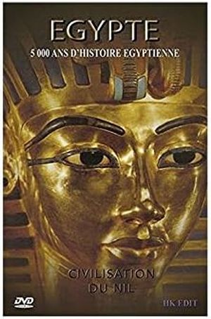 Egypte : 5000 Ans d'histoire