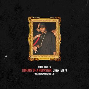Library of a Rockstar: Chapter 4 - Mr. Monday Night, Pt. 1