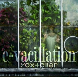 e-vacillation (EP)