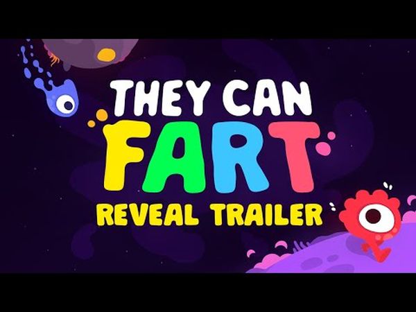 They Can Fart