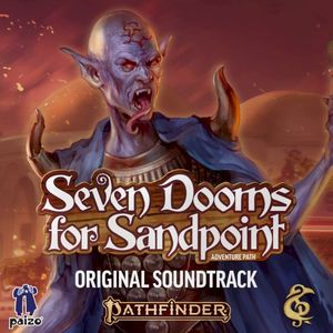 Seven Dooms for Sandpoint (OST)