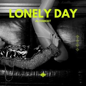 Lonely Day (Single)