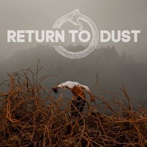 Return to Dust