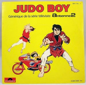 Judo Boy (Générique De La Série Télévisée Antenne 2) (OST)