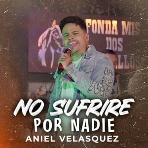 No sufriré por nadie (Live)