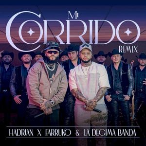 Mi corrido (remix) (Live)