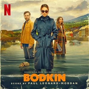 Bodkin: Soundtrack from the Netflix Series (OST)