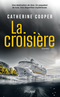 La croisière