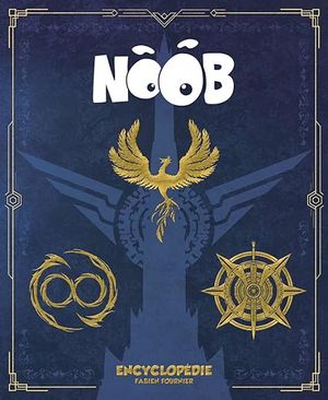 Noob - Encyclopédie