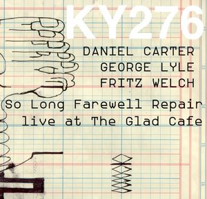 So Long Farewell Repair - Live at the Glad Cafe (Live)