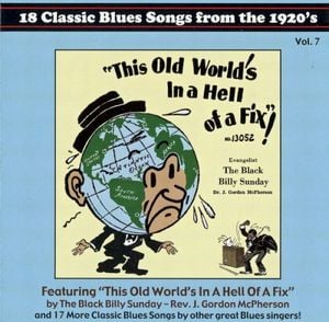 18 Classic Blues Songs From the 1920's: Vol. 7