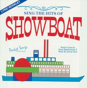 Sing the Hits of Showboat