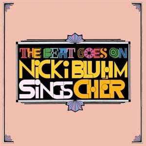 The Beat Goes On: Nicki Bluhm Sings Cher