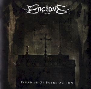 Paradise of Putrefaction