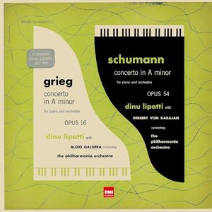 Dinu Lipatti plays the Grieg and Schumann Piano Concertos