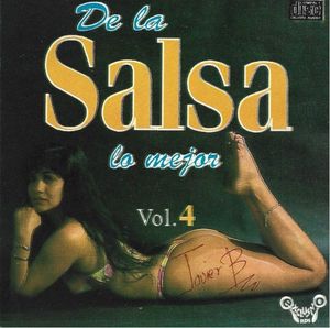 De la salsa lo mejor, vol 4: Pa los rumberos