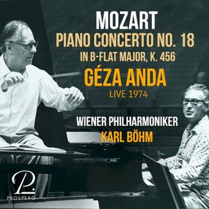Mozart: Piano Concerto No. 18 in B‐Flat Major, K. 456 (Live at the Salzburg Festival, 1974)