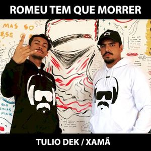 Romeu Tem Que Morrer (Single)