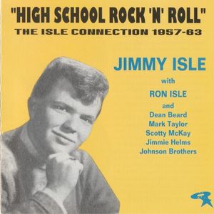 High School Rock 'n' Roll: The Isle Connection 1957-1963