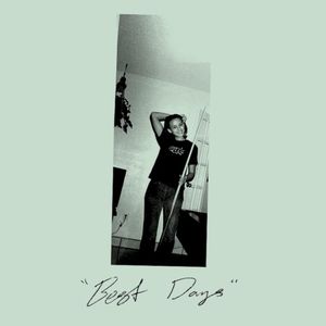 Best Days (Single)