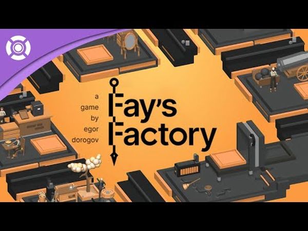 Fay's Factory