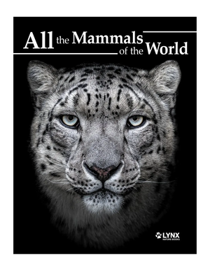 All the Mammals of the world