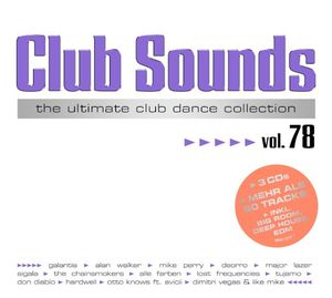 Club Sounds: The Ultimate Club Dance Collection, Vol. 78