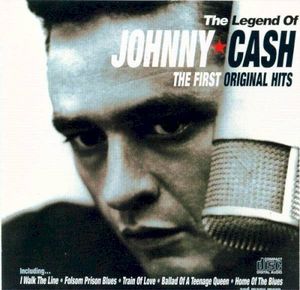 The Legend of Johnny Cash The First Original Hits