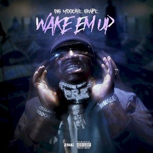 WAKE EM UP (Single)