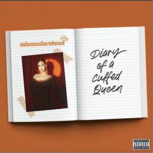 missunderstood: Diary of a Cuffed Queen (EP)