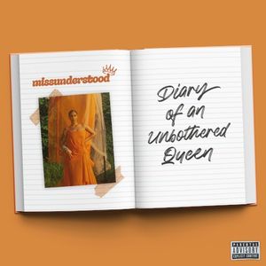 missunderstood: Diary of an Unbothered Queen (EP)