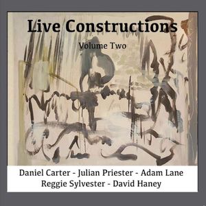 Live Constructions, Volume Two (Live)