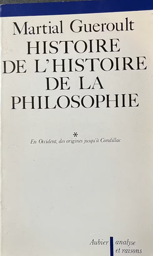 Histoire de l’histoire de la philosophie : En Occident, des origines jusqu'à Condillac