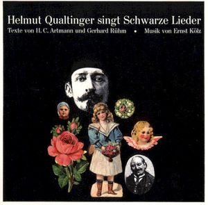 Helmut Qualtinger singt Schwarze Lieder