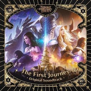 The First Journey (Throne and Liberty Original Soundtrack) (OST)