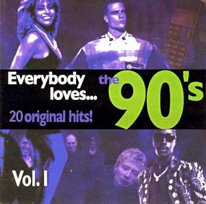 Everybody Loves… 90’s, Vol. I