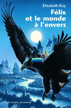 Felix et le monde à l'envers