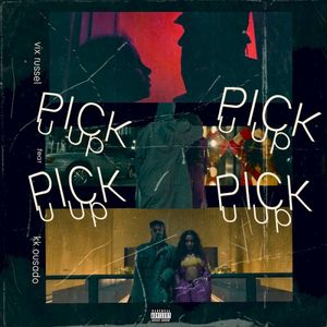 Pick U Up (Single)