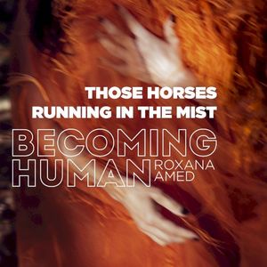 Those horses running in the mist (Single)