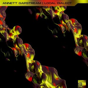 Annett Gapstream Local Dialect (EP)