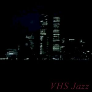 VHS Jazz