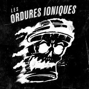 Les Ordures Ioniques