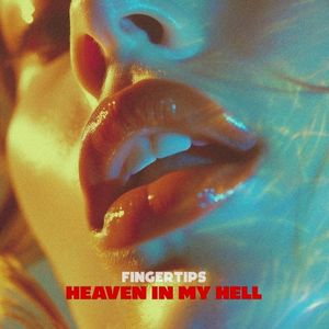 Heaven in My Hell (Single)