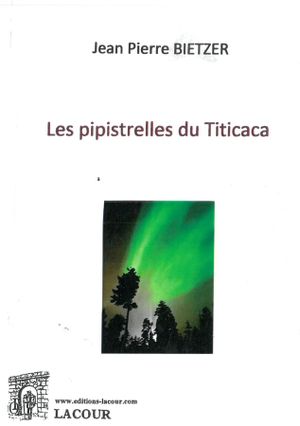 Les pipistrelles du Titicaca