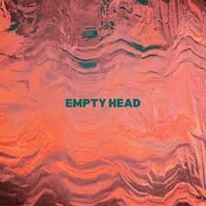 Empty Head (Single)