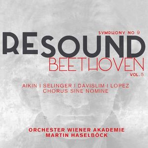 RESOUND Beethoven, Vol. 5: Symphony 9